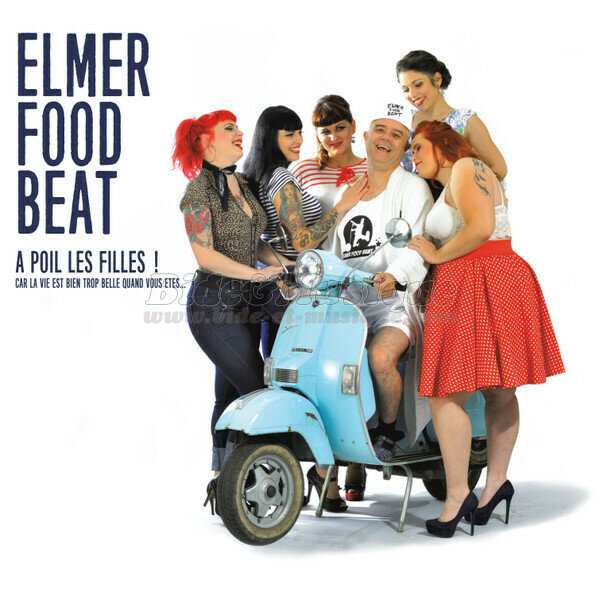 Elmer Food Beat - Quand j'ai vu ses fesses