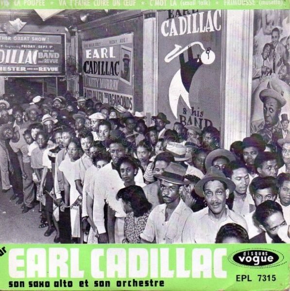 Earl Cadillac - Vis' la poupe