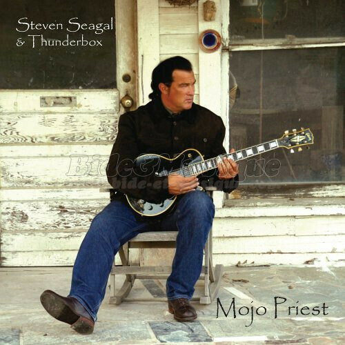 Steven Seagal - Acteurs chanteurs, Les