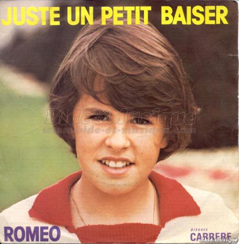 Rom�o - Juste un petit baiser