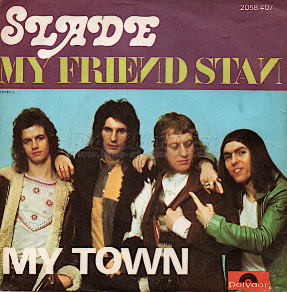 Slade - My Friend Stan