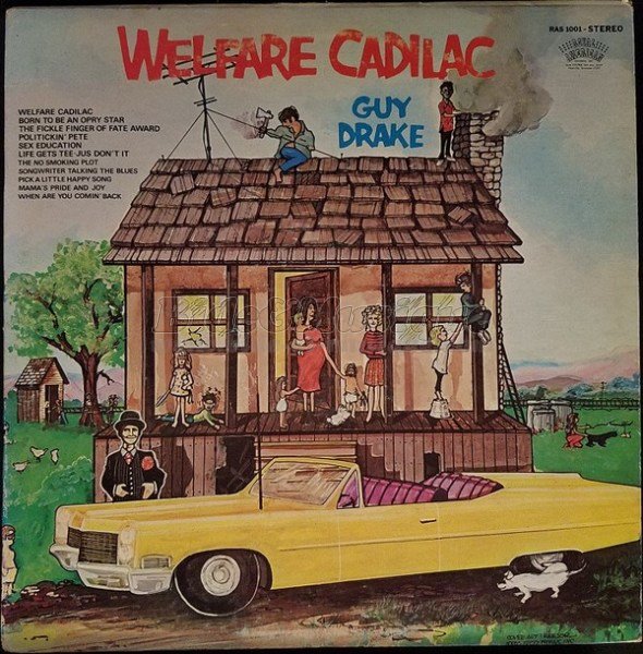Guy Drake - Welfare Cadillac