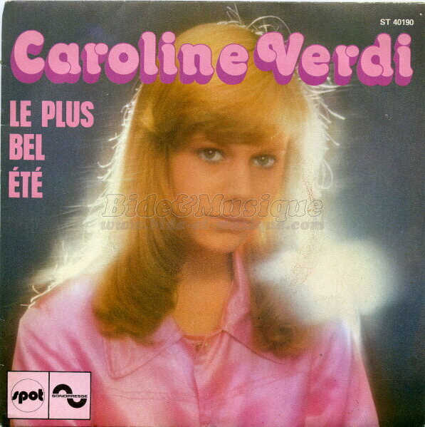 Caroline Verdi - bides de l't, Les