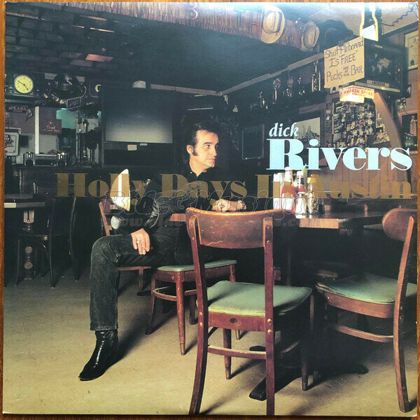 Dick Rivers - Y'a qu'toi qui sais (Ma p'tite canaille)