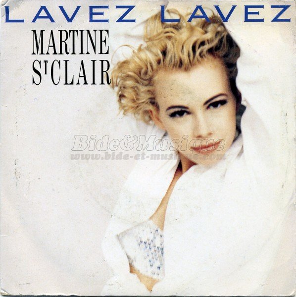 Martine St-Clair - Lavez, lavez