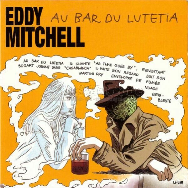 Eddy Mitchell - Au bar du Lutetia