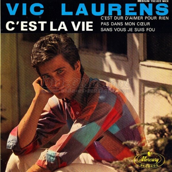 Vic Laurens - C'est la vie