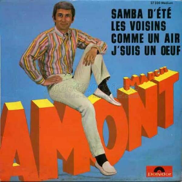 Marcel Amont - Sea, sex and bides: vos bides de l't !