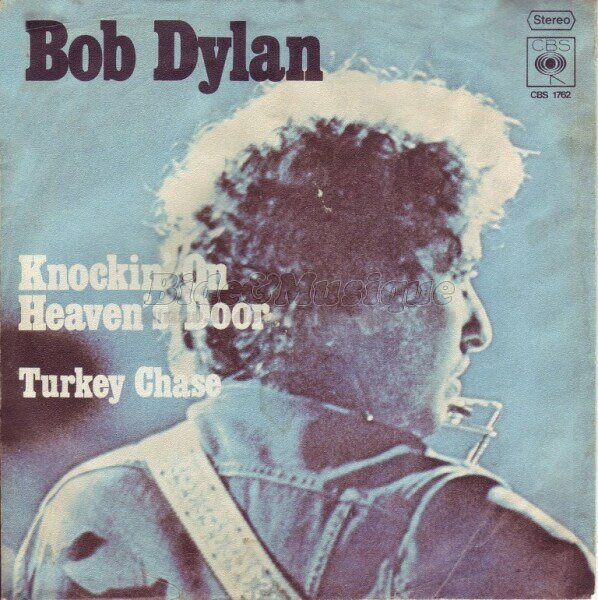 Bob Dylan - Knockin' on heaven's door