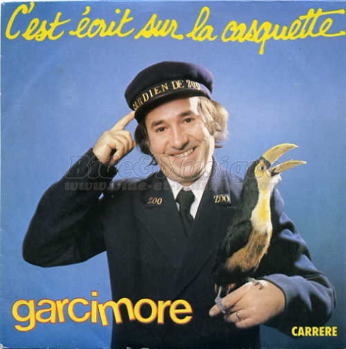 Garcimore - C%27est %E9crit sur la casquette