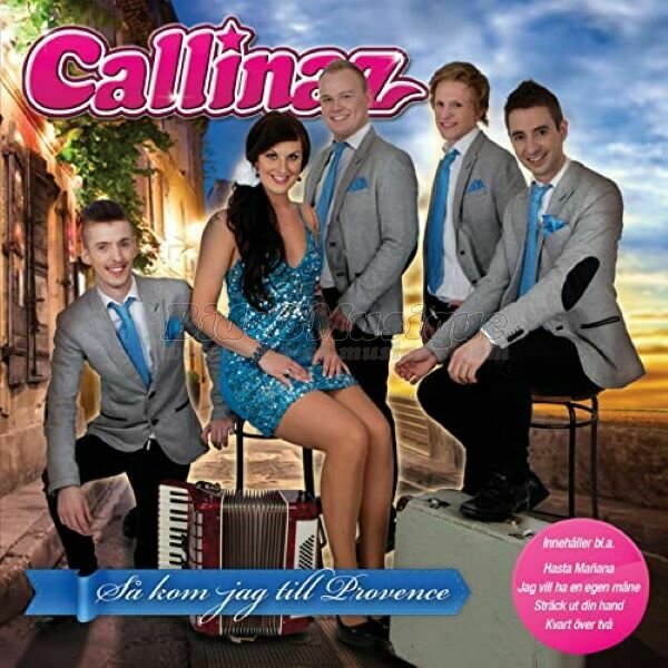 Callinaz - S� kom jag till Provence