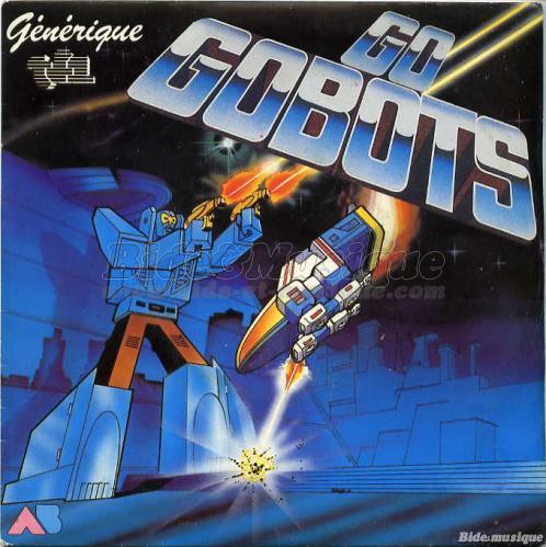 Bernard Minet - Go Gobots