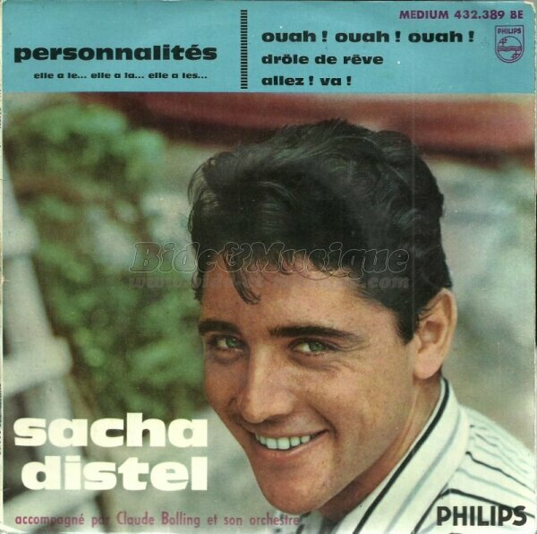 Sacha Distel - Personnalit�s (Elle a le… Ellle a la… Elle a les…)