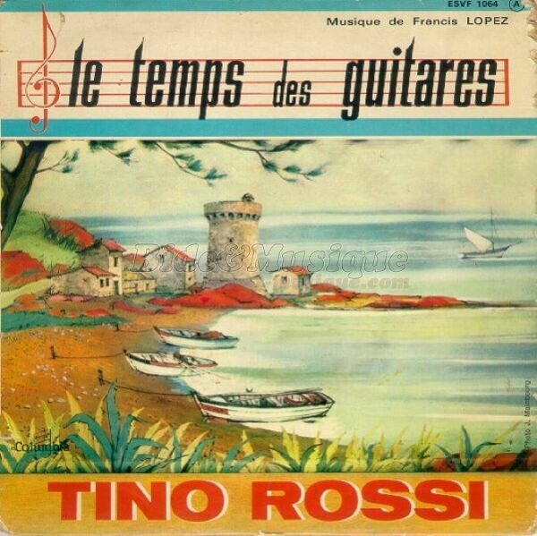 Tino Rossi - Le temps des guitares