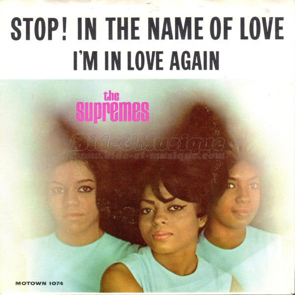 Diana Ross & The Supremes - Stop! In the name of love