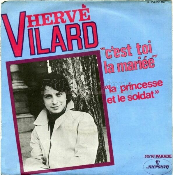 Herv� Vilard - La princesse et le soldat