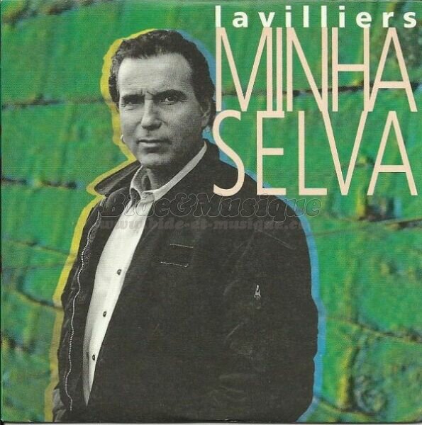 Bernard Lavilliers - Minha selva