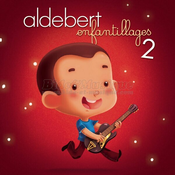 Aldebert - Rentre bidesque