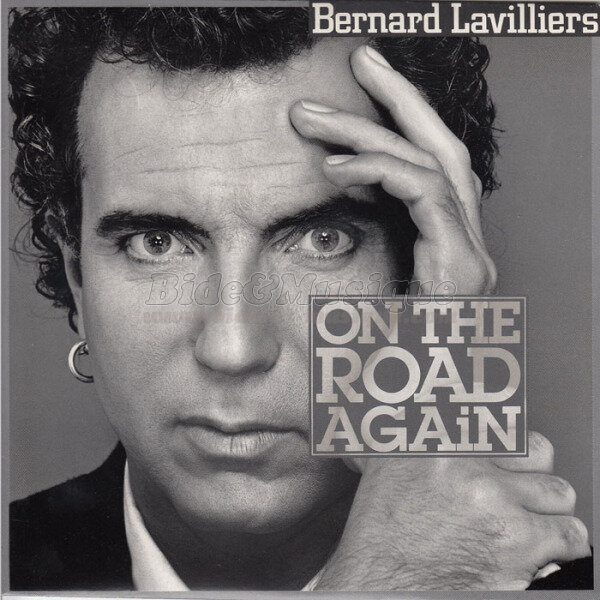 Bernard Lavilliers - On the road again