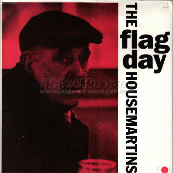 The Housemartins - Flag day
