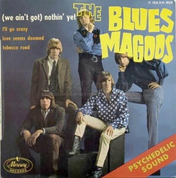 The Blues Magoos - Nothin Yet (We ain't got)