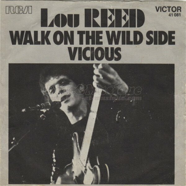 Lou Reed - Walk on the wild side