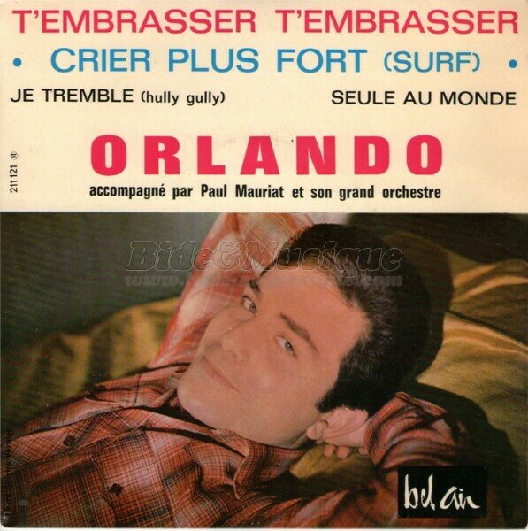 Orlando - T'embrasser, t'embrasser