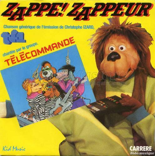 Tlcommande - Zappe zappeur