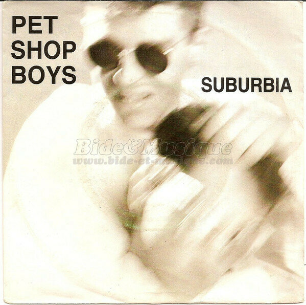 Pet Shop Boys - Suburbia