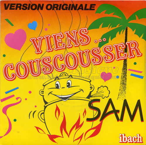 Sam - Viens couscousser