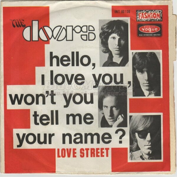 The Doors - Hello, I love you, won't you tell me your name ?