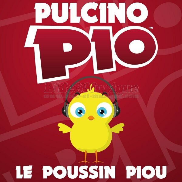 Pulcino Pio - Le poussin Piou