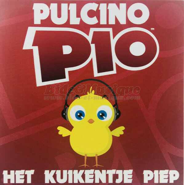 Pulcino Pio - Het kuikentje piep