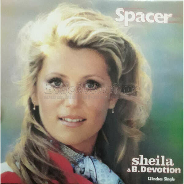 Sheila B. Devotion - Spacer (version maxi)