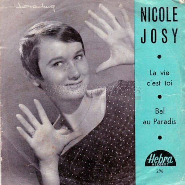 Nicole Josy - La vie c'est toi