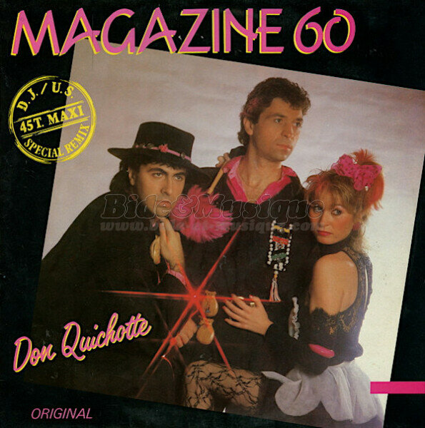 Magazine 60 - Don Quichotte (No estn aqui) [DJ US special remix]