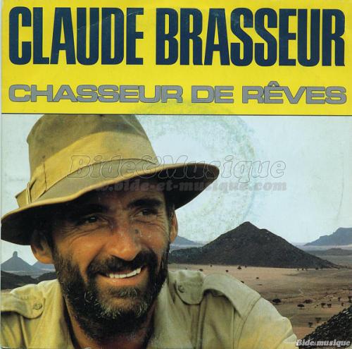 Claude Brasseur - Chasseur de rves