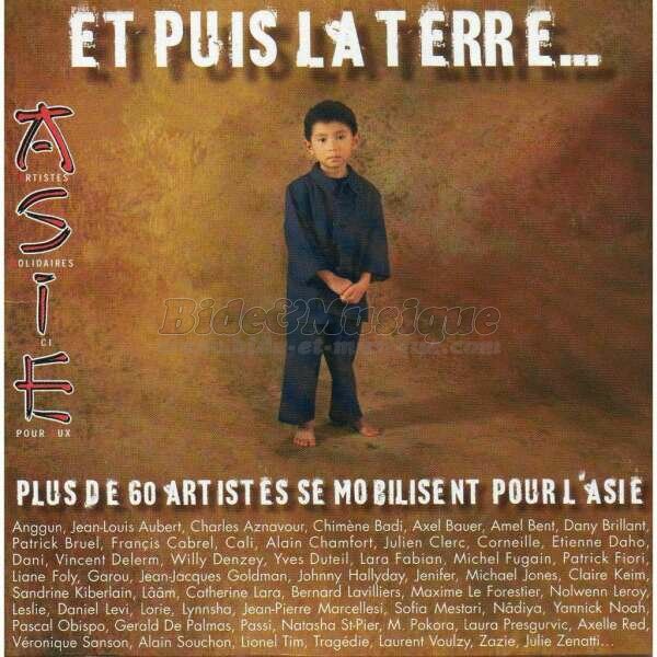 ASIE - Et puis la terre…