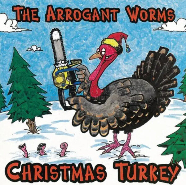 The Arrogant Worms - Christmas turkey blues