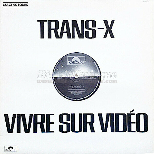 Trans-X - Living on video (Maxi)