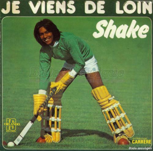 Shake - Je viens de loin