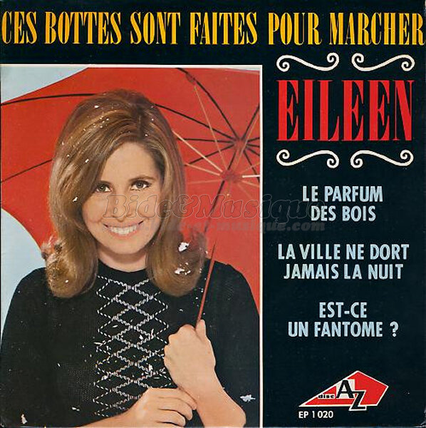 Eileen - Ces bottes sont faites pour marcher