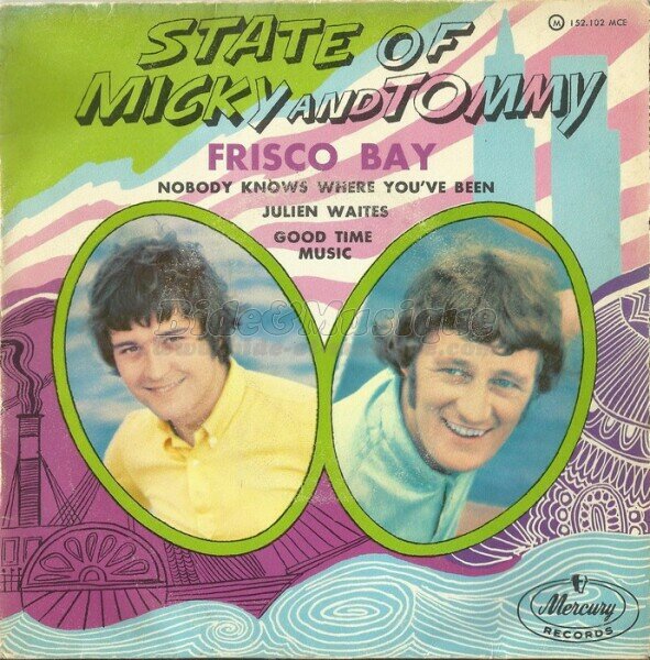 State of Micky and Tommy - Frisco Bay