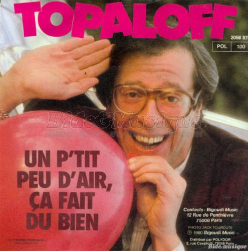 Patrick Topaloff - Un p'tit peu d'air, a fait du bien