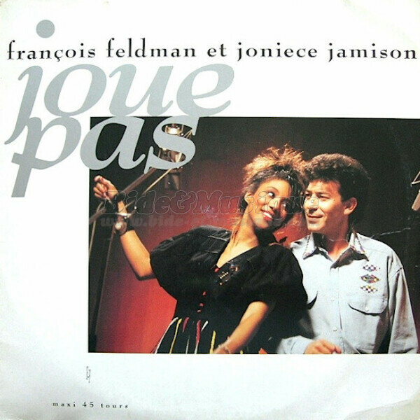 Franois Feldman et Joniece Jamison - Joue pas (Version maxi)