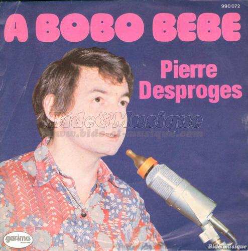 Pierre Desproges - A bobo b�b�