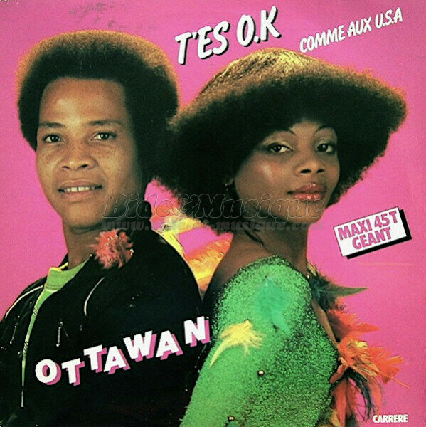 Ottawan - T'es Ok (Maxi 45T gant)