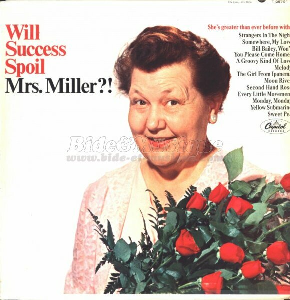 Mrs. Miller - Incoutables, Les