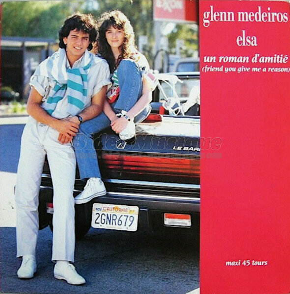 Elsa et Glenn Medeiros - Un roman d'amiti (Friend You Give Me A Reason) [Version maxi]