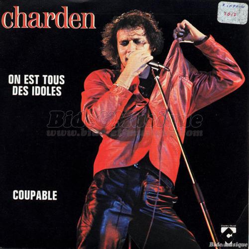 %C9ric Charden - On est tous des idoles